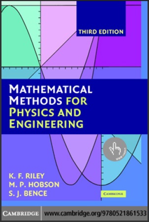 Mathematical Methods for Physics & Engineering (3E) by KF RILEY, MP HOBSON, SJ BENCE